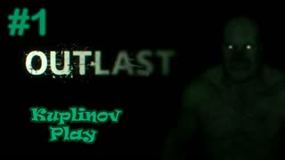 OUTLAST Прохождение ► Начинаем стройку! ► #1