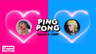 HyunA & DAWN - PING PONG (Official Video 2021)